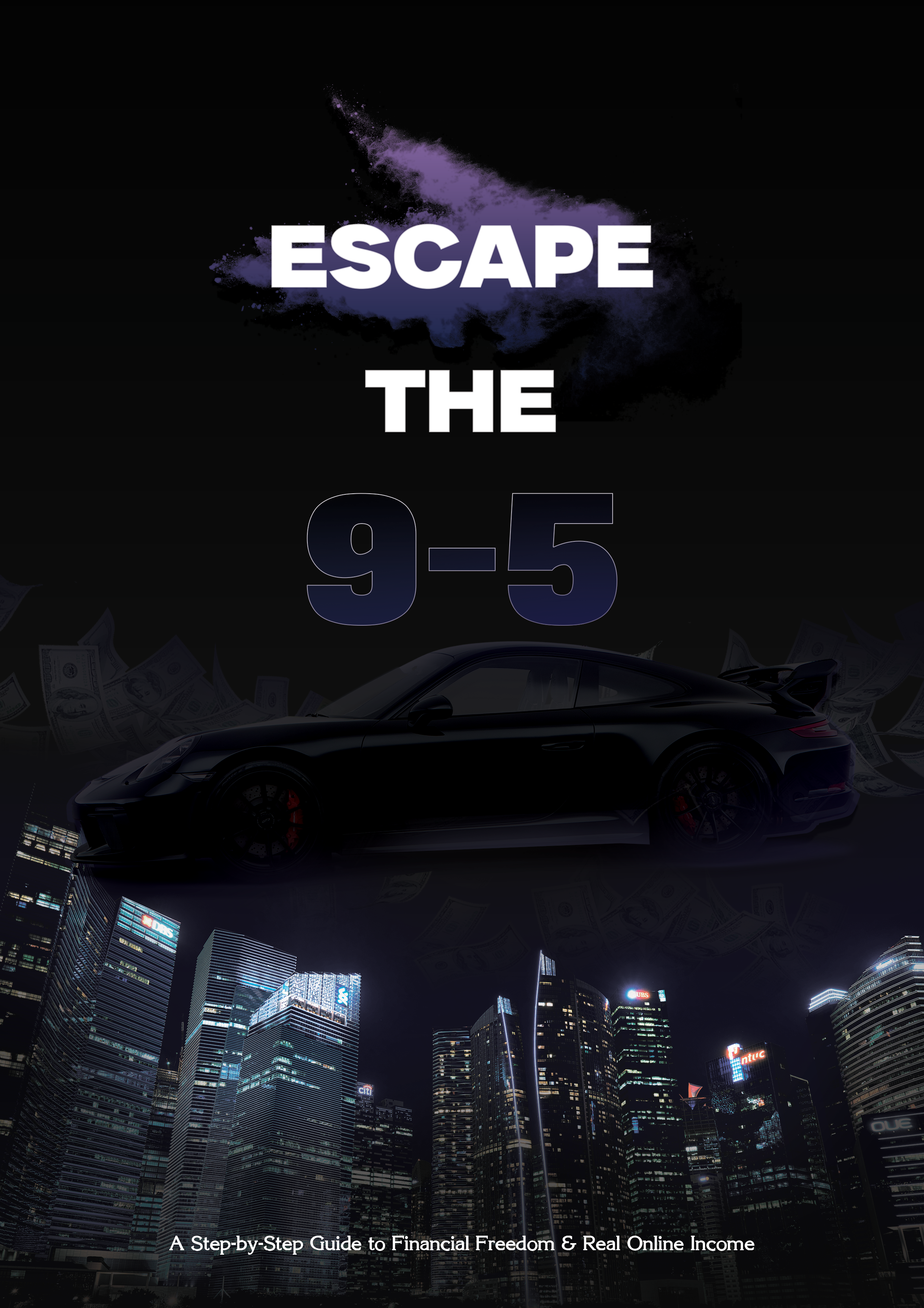 Escape 9-5 lifestyle